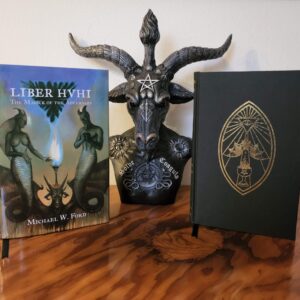 Liber HVHI: The Magick of the Adversary – Michael W. Ford
