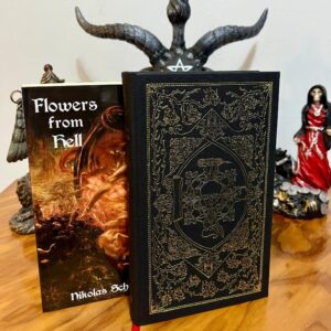 Flowers from Hell: A Satanic Reader - Nikolas Schreck
