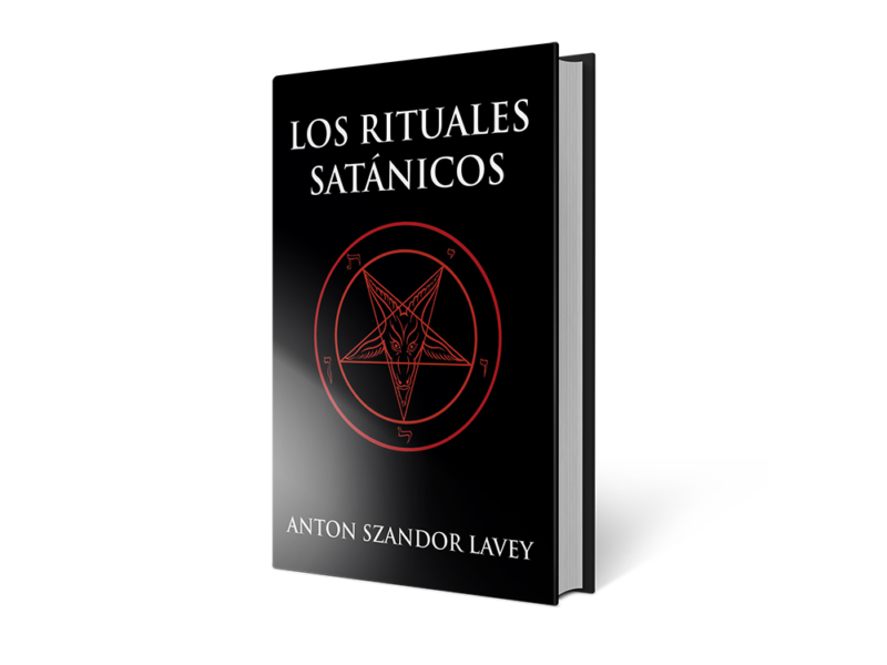 Los Rituales Satánicos - Anton Szandor Lavey
