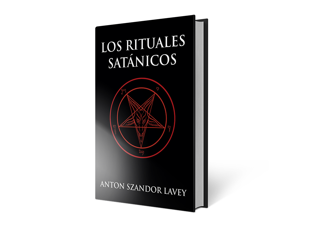 Los Rituales Satánicos - Anton Szandor Lavey
