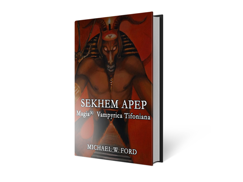 Sekhem Apep - Michael W. Ford