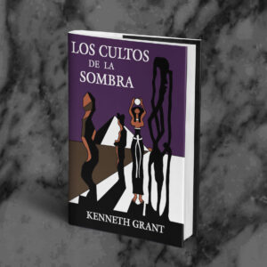 Los Cultos de la Sombra - Kenneth Grant