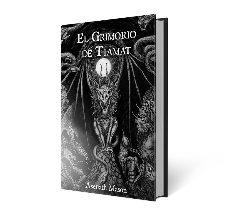 El Grimorio de Tiamat - Asenath Mason