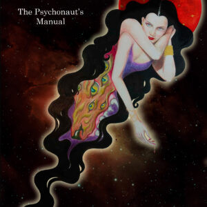 Astral Projection: The Psychonaut’s Manual (2th edition) – Thomas Karlsson
