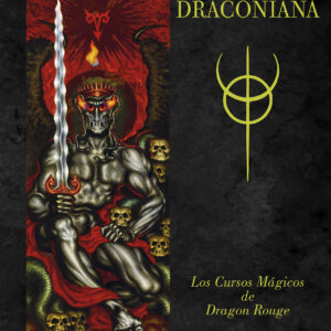 Iniciación Draconiana: Los Cursos Mágicos de Dragon Rouge – Thomas Karlsson